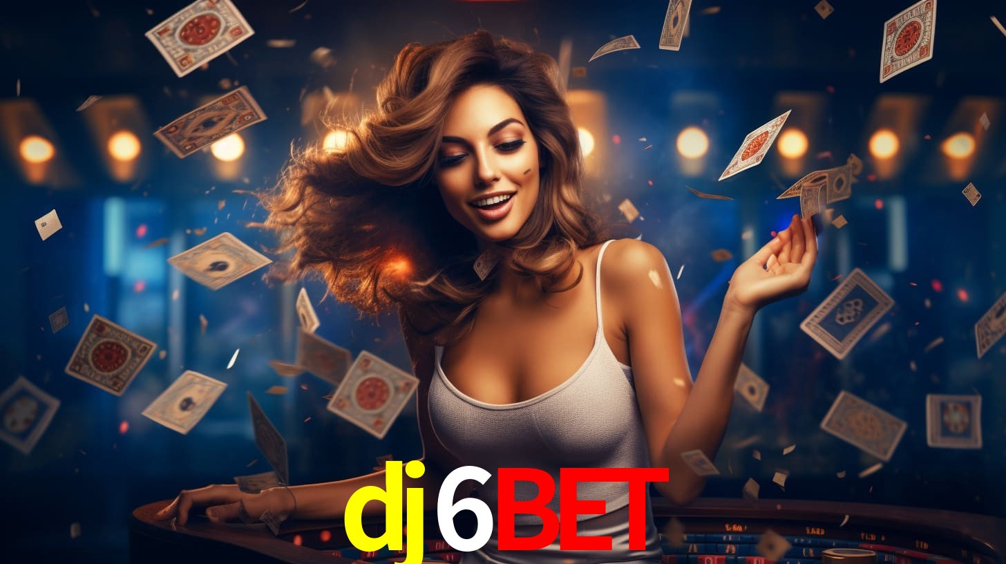 dj6bet: Seu Especialista em Apostas Esportivas Brasileiras