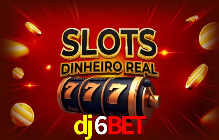 Benefícios da Conta dj6bet